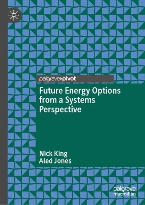 Book cover for Future Energy Options from a Systems Perspective