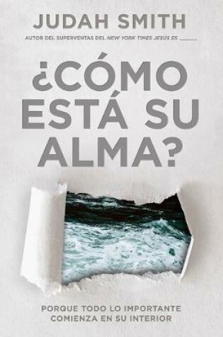 Cover of ?Como esta su alma? / How's Your Soul