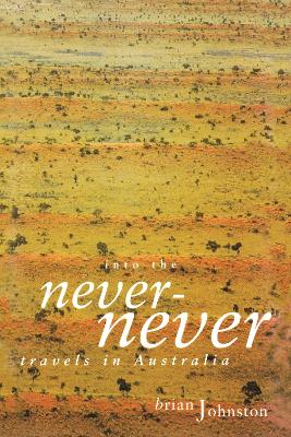 Book cover for Into The Never-Never