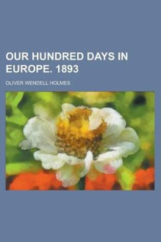 Cover of Our Hundred Days in Europe. 1893