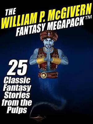 Book cover for The William P. McGivern Fantasy Megapack