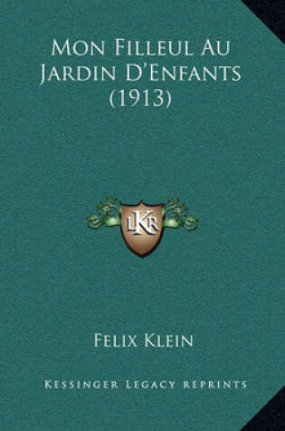 Cover of Mon Filleul Au Jardin D'Enfants (1913)