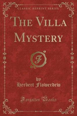 Book cover for The Villa Mystery (Classic Reprint)