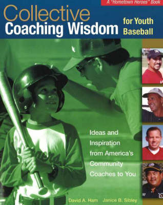 Book cover for Collective Coaching Wisdom for Youth Baseball