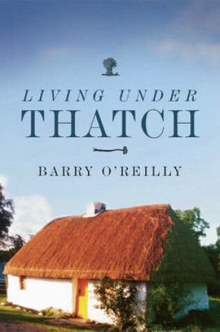 Cover of Living Under Thatch