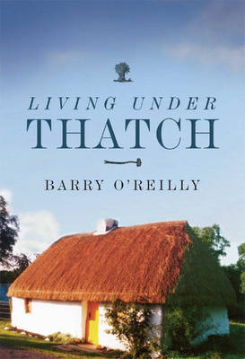 Book cover for Living Under Thatch