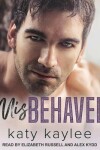 Book cover for Misbehaved