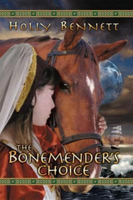 Book cover for The Bonemender's Choice