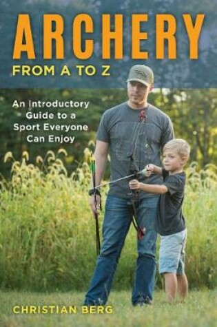 Cover of Archery from A to Z