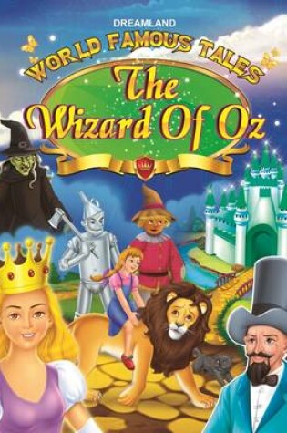 Cover of World Famous Tales - The Wizard of Oz