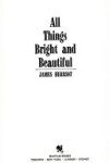 Book cover for All Things Bright and Beautiful