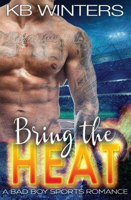 Book cover for Bring The Heat