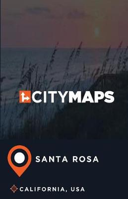 Book cover for City Maps Santa Rosa California, USA