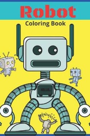 Cover of Robot Coloring Book