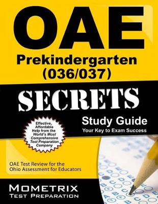 Cover of Oae Prekindergarten (036/037) Secrets Study Guide