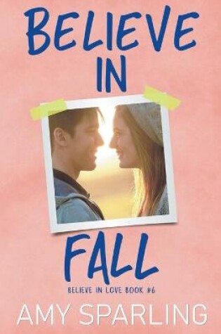 Cover of Believe in Fall