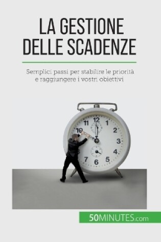 Cover of La gestione delle scadenze