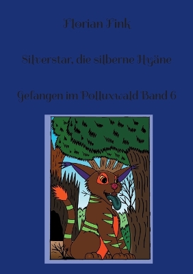 Book cover for Silverstar, die silberne Hy�ne