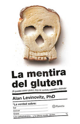 Book cover for La Mentira del Gluten