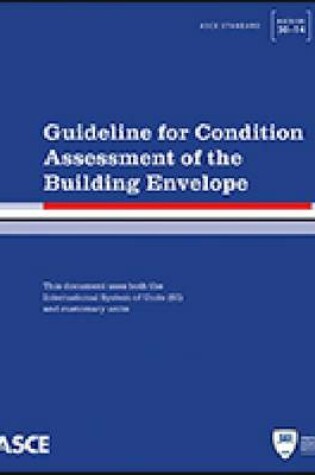 Cover of Guideline for Condition Assessment of the Building Envelope