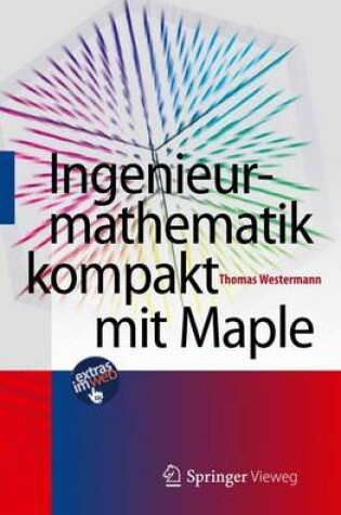 Cover of Ingenieurmathematik Kompakt Mit Maple