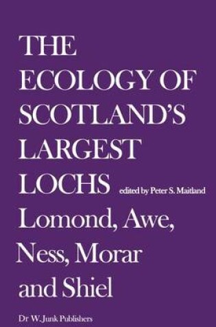 Cover of The Ecology of Scotland's Largest Lochs