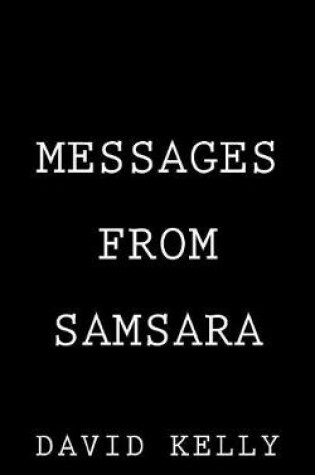 Cover of Messages from Samsara