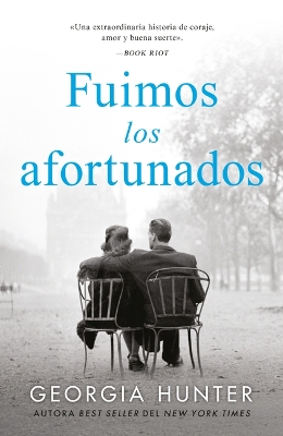 Book cover for Fuimos Los Afortunados