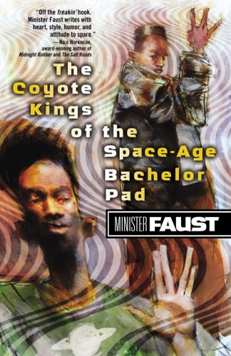 Book cover for The Coyote Kings of the Space-Age Bachelor Pad