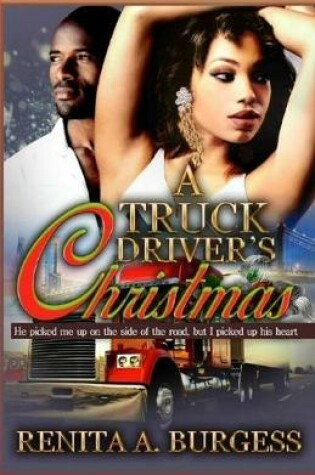 Cover of A Truck Driver's Christmas