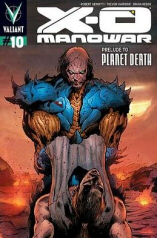 Cover of X-O Manowar (2012) Issue 10