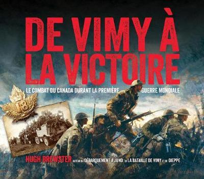 Book cover for de Vimy A La Victoire