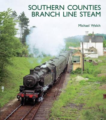 Book cover for Southern Counties Branch Line Steam