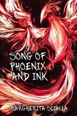 Cover of Song of Phoenix and Ink (Black and White Edition)