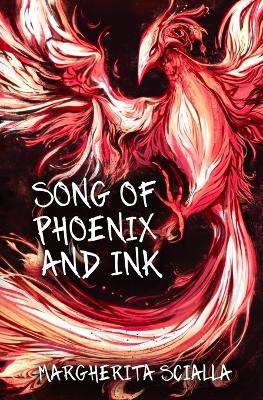 Book cover for Song of Phoenix and Ink (Black and White Edition)