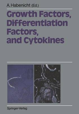 Cover of Growth Factors, Differentiation Factors and Cytokines