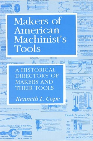 Cover of Makers of American Machinist Tools