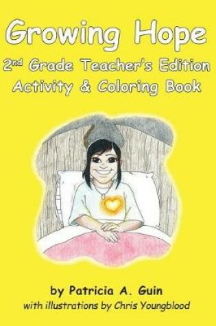 Cover of Growing Hope 2nd Grade Teacher's Edition Activity & Coloring Book