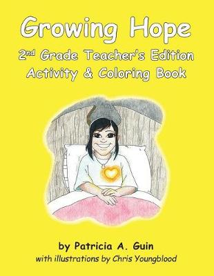 Book cover for Growing Hope 2nd Grade Teacher's Edition Activity & Coloring Book