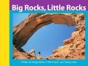 Book cover for Big Rocks, Little Rocks