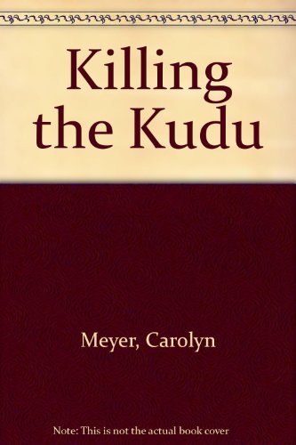 Book cover for Killing the Kudu