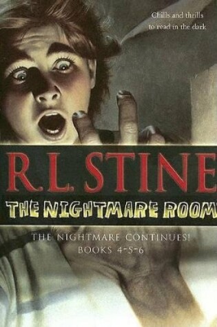 Cover of The Nightmare Room, Books 4-5-6: The Nightmare Continues!