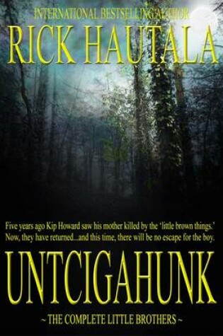 Cover of Untcigahunk