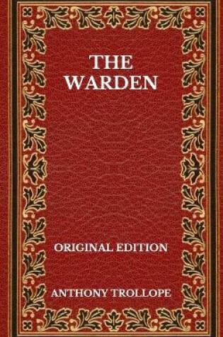 Cover of The Warden - Original Edition
