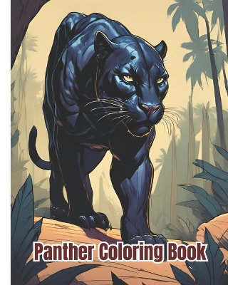 Book cover for Panther Coloring Book For Toddlers