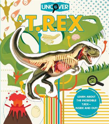 Book cover for Uncover a T.Rex