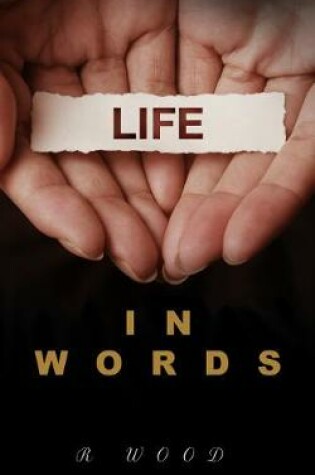 Cover of Life in Words