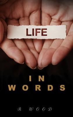 Book cover for Life in Words