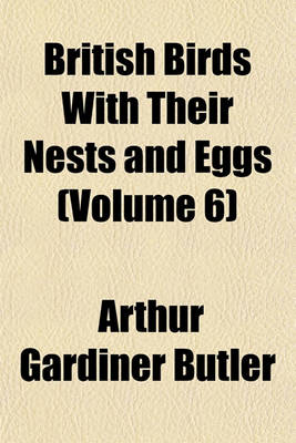 Book cover for British Birds with Their Nests and Eggs (Volume 6)