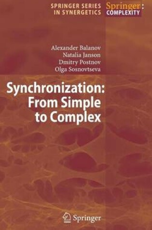 Cover of Synchronization: From Simple to Complex